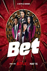 Bet (2025) โคตรเซียนโรงเรียนพนัน
